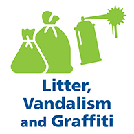 Litter, Vandalism and Graffiti